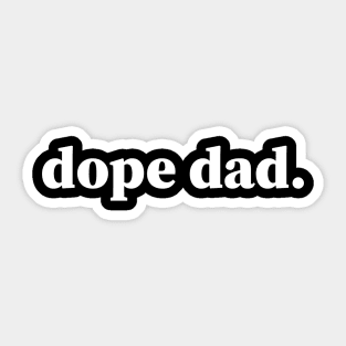 Dope Dad, Black Dads, Black Father Sticker